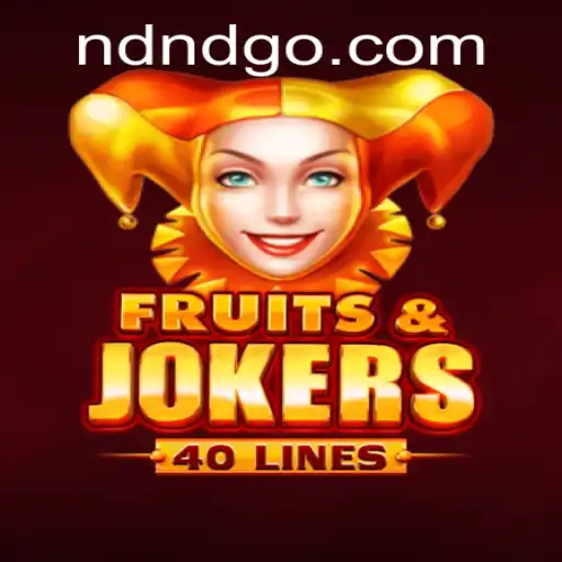 FruitsAndJokers40: Descubra a Diversão do Novo Jogo de Slots do NDND.com