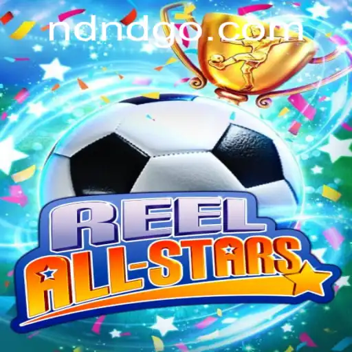 ReelAllStars: Conheça o Novo Jogo Revolucionário